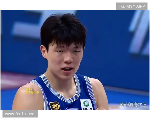 杨瀚森防守习惯源自CBA和青年队 亟待改进成为防守核心